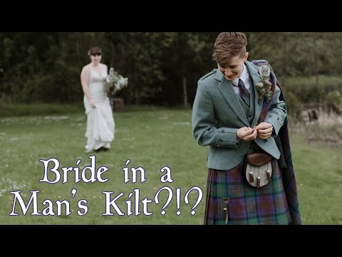 Can a Bride Wear a Man’s Kilt?!?