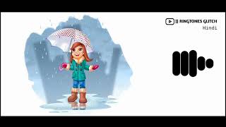 Kabhi Jo Badal Barse Remix Ringtone | Ringtones Glitch Hindi
