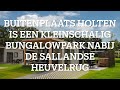   Kleinschalig vakantiepark Nederland