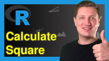 Calculate Square in R (4 Examples) | How to Raise Vector & Numeric Data Frame Values to Power of 2