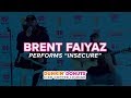 Brent Faiyaz Performs 'Insecure' | DDICL