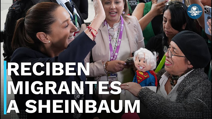 Claudia Sheinbaum llega a Canadá para participar en el G7, migrantes le dan la bienvenida