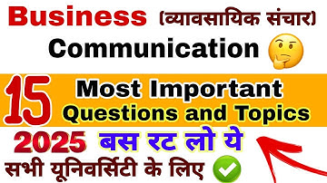 business communication most important questions, business communication bcom 1st year imp question