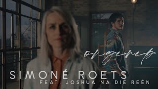 Video thumbnail of "Simoné Roets feat. Joshua Na Die Reën - Ongerep"