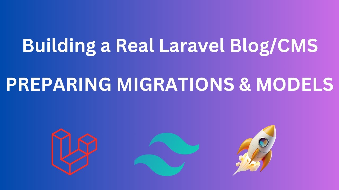 3- Building Laravel Blog|CMS: Preparing migrations & models - YouTube