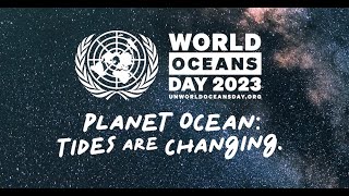 UN World Oceans Day 2023