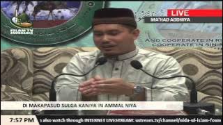 Di Makapasud Sulga Kaniya in Ammal Niya lecture by Sheikh Hayder Buddin (Tausug)