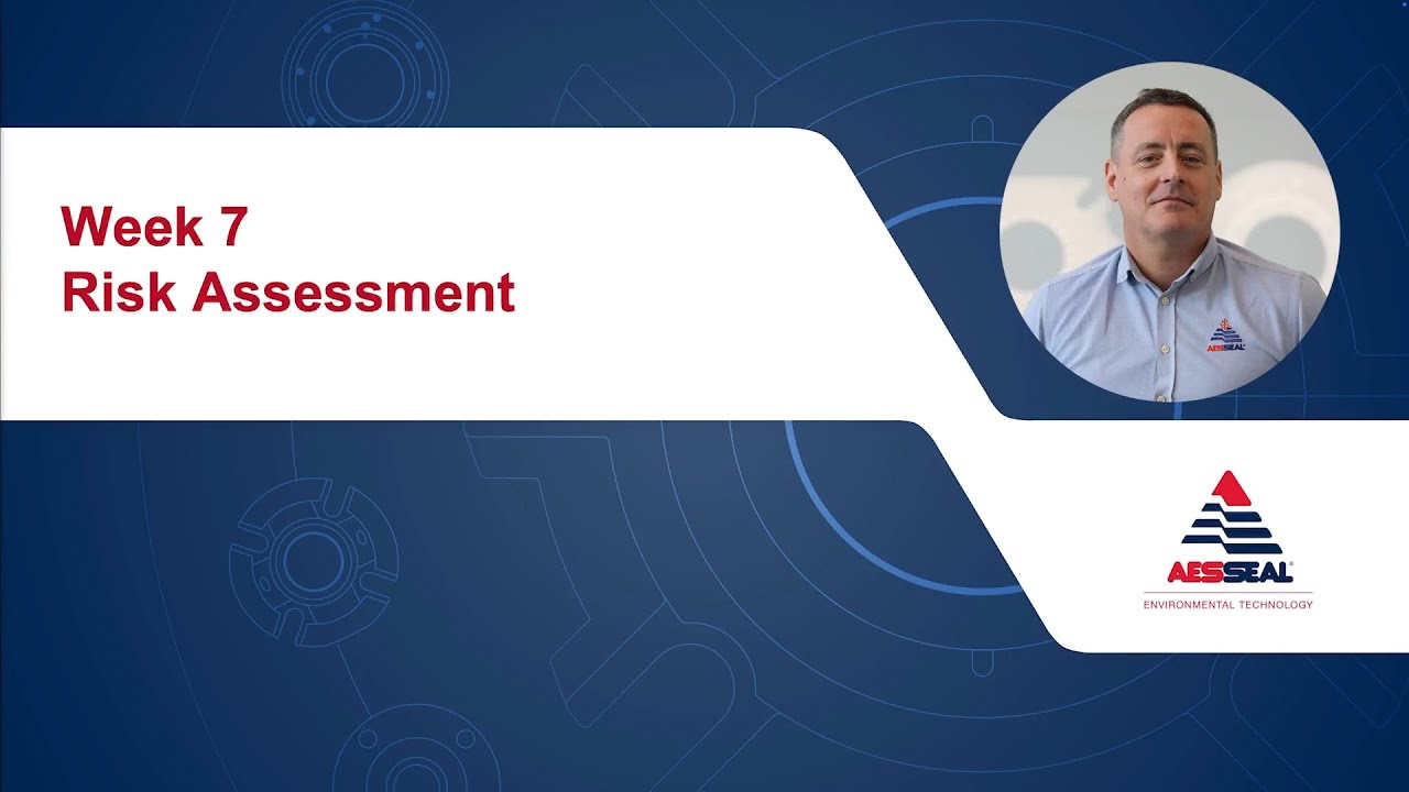 Containment Seals Week 7 - Risk Assessment