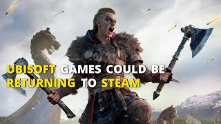 Ubisoft Games Could Be Returning To Steam