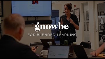 GNOWBE for Blended Learning Experiences