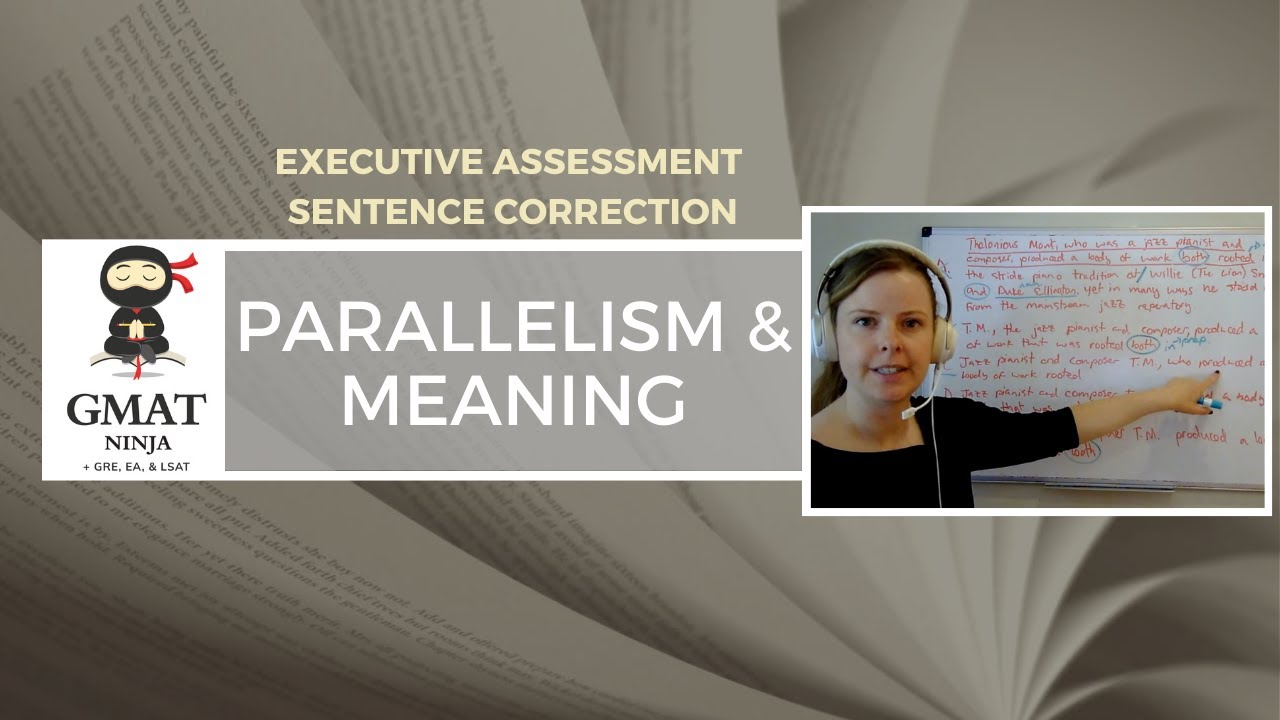 GMAT Ninja SC Ep 6: Parallelism & Meaning