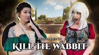 ACOTAR / Episode 37: Kill the Wabbit