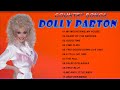 Dolly Parton Greatest Hits Collection - Top Hits Of Dolly Parton   Songs - Dolly Parton Top Songs