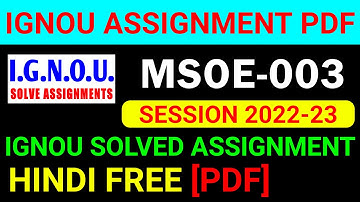 MSOE-003 Solved Assignment 2022-23 in Hindi, MSOE 3 Solved Assignment 2023, MSOE 3 Assignment
