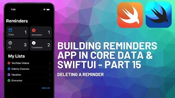 Building Reminders App Clone in Core Data and SwiftUI - Part 15