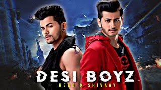 Desi Boyz Ft Hero X Shivaay 