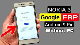 Nokia 3 Bypass Google Account/FRP Lock | NOKIA TA-1032/TA-1020/TA-1028/TA-1038 |ANDROID 9_Without PC