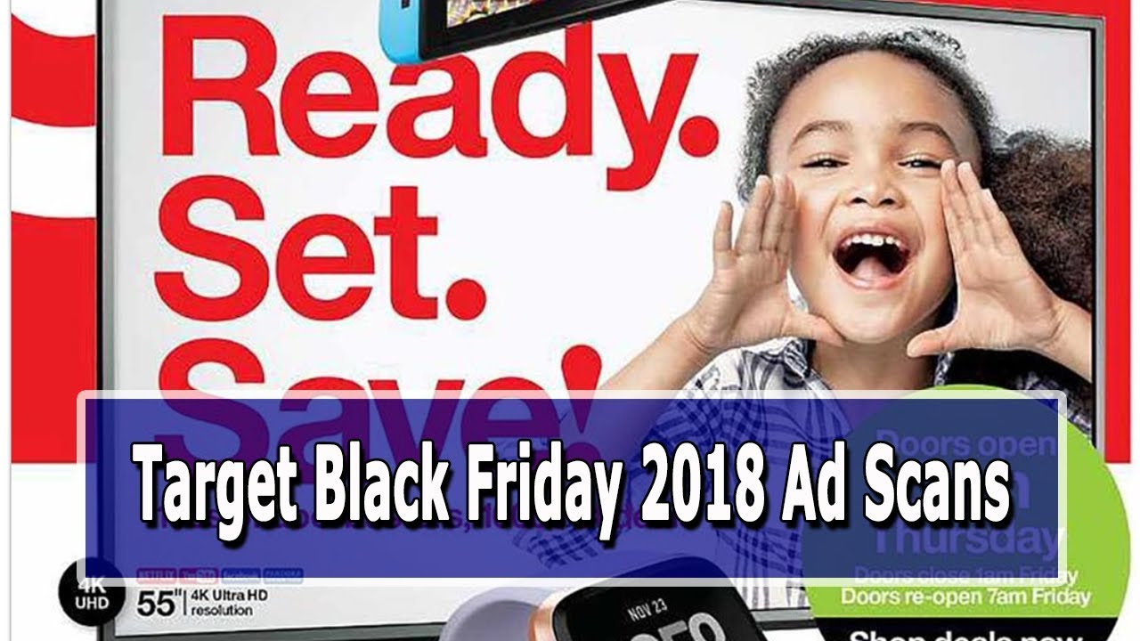 Black Friday 2018 Target Black Friday Ads Scan, Best Deals & Offers