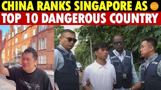 Download lagu Chinese People Are Too Scared to Visit Singapore, Now Ranked in the Top 10 Most Dangerous Countries