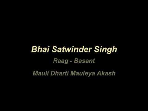 Bhai Satwinder Singh ji Delhiwale Raag Basant