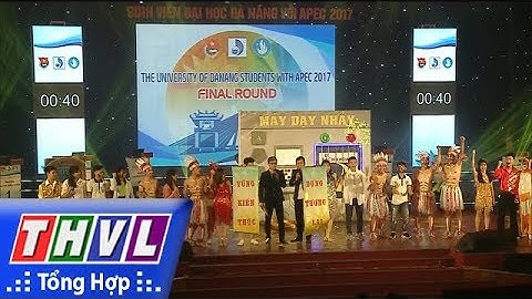 THVL | Chung kết cuộc thi sinh viên với APEC 2017