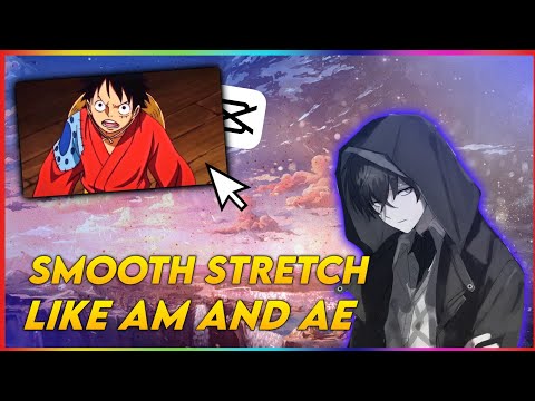 Tutorial Smooth Stretch Transition || Like Alight Motion and After Effects In Capcut