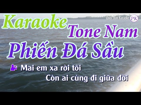 Karaoke Phiến Đá Sầu (Bossa Nova) - Tone Nam (La Thứ Am) - cs MINHTRAN 