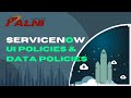 04 - ServiceNow UI Controls: UI Policy, Data Policy &amp; Data Lookup Explained