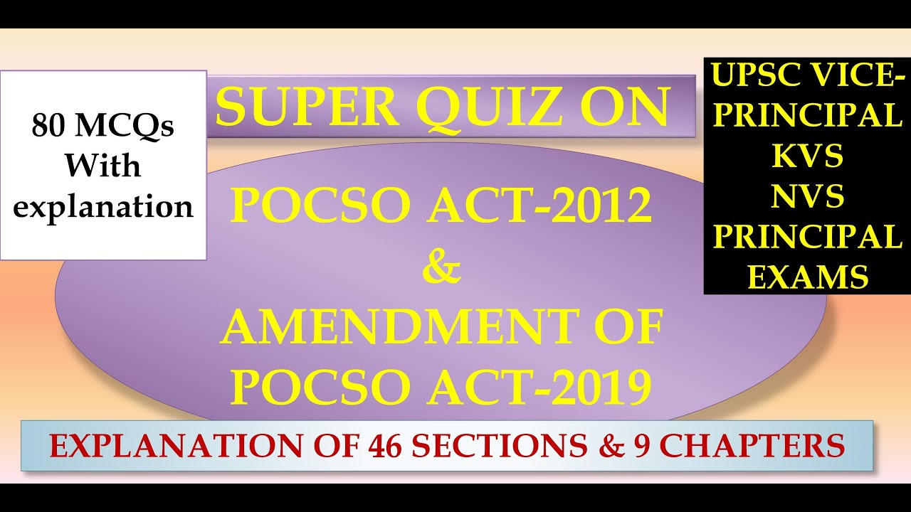 SUPER QUIZ ON POCSO ACT 2012 AMENDMENT OF POCSO ACT 2019 YouTube super-quiz-on-pocso-act-2012-amendment-of-pocso-act-2019-youtube