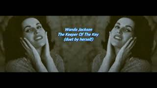 Wanda Jackson - The Keeper Of The Key (Duet by herself)