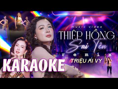 KARAOKE - THIỆP HỒNG SAI TÊN Remix 🔥 Triệu Ái Vy – NGHE LÀ CUỐN