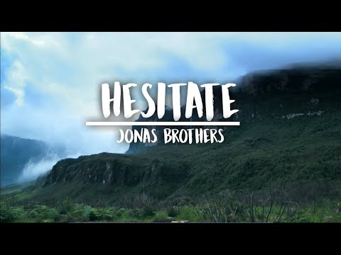 Jonas Brothers - Hesitate (Lyrics Inglés/Español)