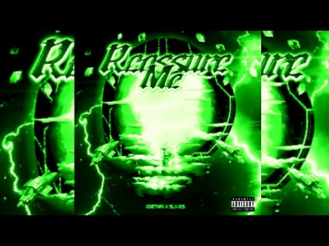 ODETARI - REASSURE ME (Slowed)