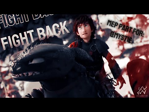 NWS98 ► HTTYD ► Fight Back mep part for...