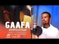 😭 Gaafa Dhiphaatani 😭 | Faaruu Afaan Oromo | F/taa Daani'el Dasaalenyi | Bikiltu Media