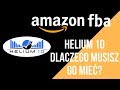 Amazon FBA - HELIUM10 - dlaczego musisz mieć ten program?