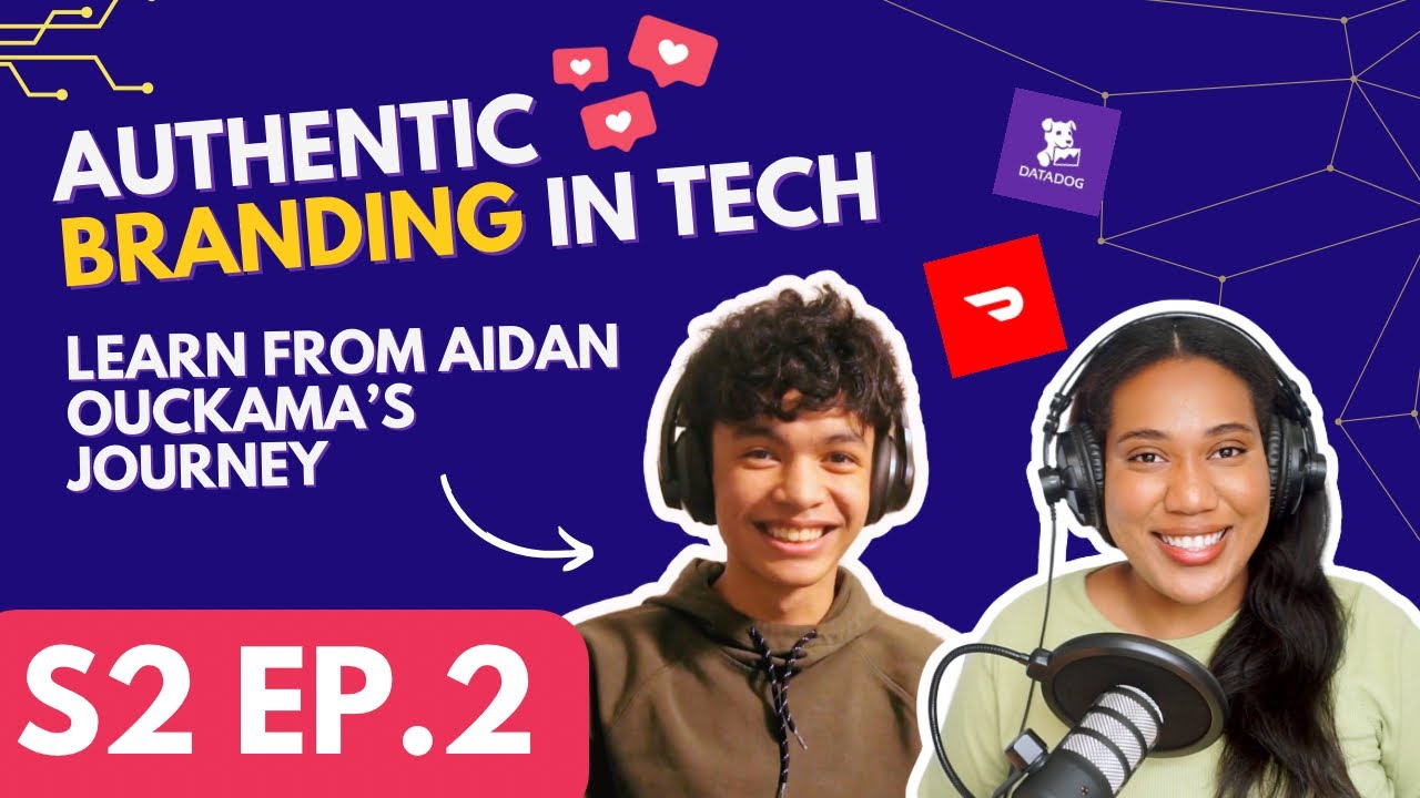 How Authentic Branding Can Boost Your Tech Career with Aidan Ouckama ...