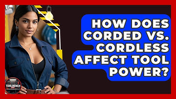 How Does Corded vs. Cordless Affect Tool Power? | ToolBench Pros