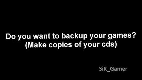 How to backup (copy) PS3 Xbox360 Wii and PC games