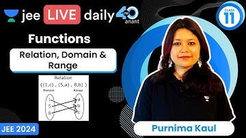 Functions L1 | Relation, Domain & Range | #jee2024 #jee2025 #jeemaths #purnimakaul