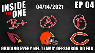 GRADING EVERY NFL TEAMS OFFSEASON SO FAR! - Inside the One Podcast (EP04)