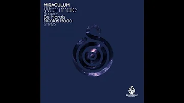 Miraculum - Wormhole (Nicolas Rada Remix) [Soundteller Records]