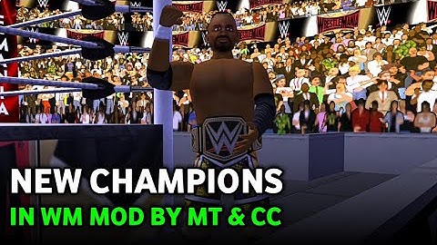 WR3D MOD | WR3D WRESTLEMANIA MOD | NEW CHAMPIONS | DLC PACK | WR3D BEST MOD | WR3D NEW MOVES MOD