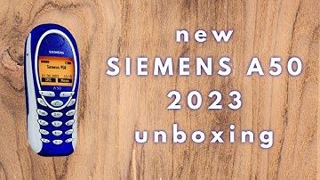 Time capsule ASMR: unboxing & checking new Siemens A50 in 2023