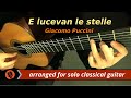 Giacomo Puccini - "E lucevan le stelle," from Tosca (Guitar Transcription)