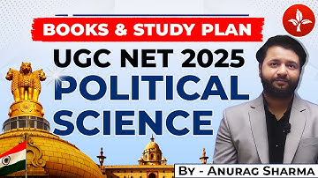UGC NET Political Science June 2025 Preparation Strategy | Anurag Sharma Sir