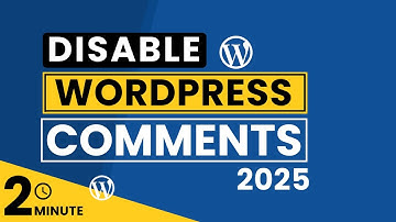 How To Disable WordPress Comments 2025 | Disable Comments On WordPress Website