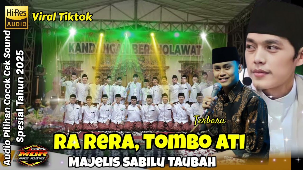 YANG LAGI VIRAL || RA RERA TOMBO ATI VERSI HADROH PUSAT