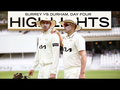 HIGHLIGHTS: Surrey share spoils with Durham as Gay & Lees score centuries | County Championship