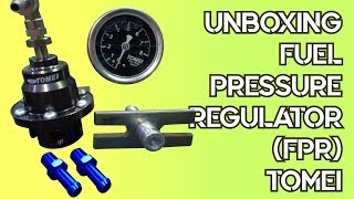 Unboxing Fuel Pressure Regulator (FPR) TOMEI